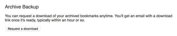 Screenshot of the Pinboard archive backup screen. Titled “Archive Backup” and a “Request a download” button.
